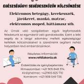egészszégügyi kellékek kölcsönzése
